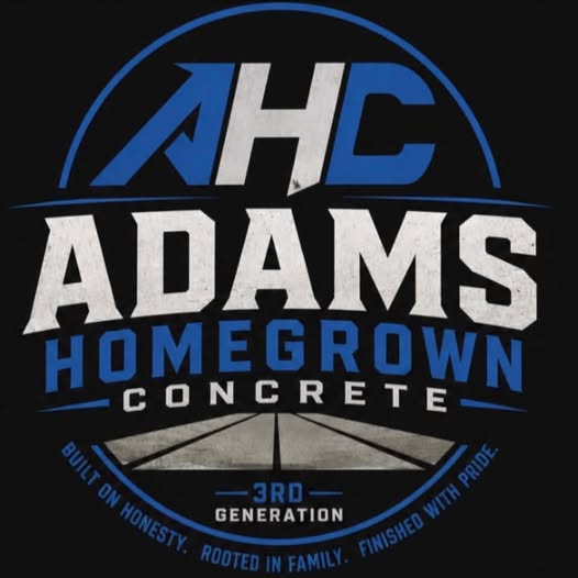 Adam's Homegrown Concrete logo — 3rd generation, built on honesty, rooted in family, finished with pride